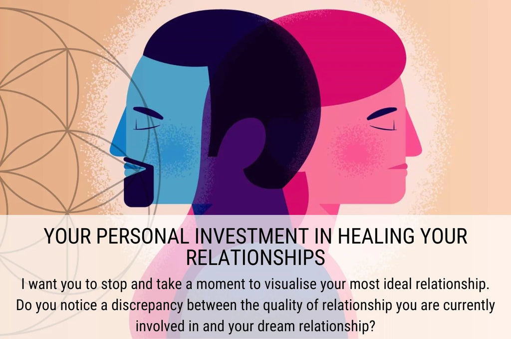 Invest In Healing Your Relationships